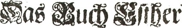 Das Buch Eſther