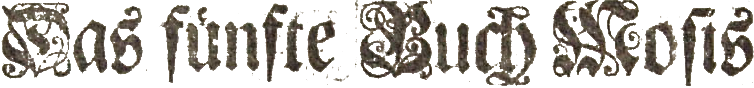 Das fnfte Buch Moſis